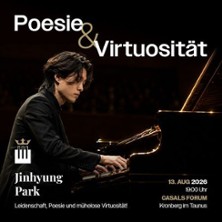 Leidenschaft & unprätentiöse Virtuosität 13.08.2026 CASALS FORUM, Carl-Bechtein Saal