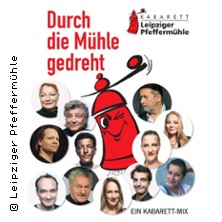 Durch die Mühle gedreht - Jubiläumsprogramm mit allen Pfeffermüllern 09.11.2025 Pfeffermühle Leipzig
