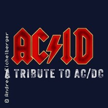 AC/ID - Tribute to AC/DC Bad Friedrichshall
