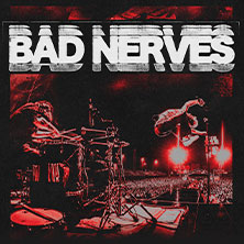 Bad Nerves 28.06.2026 Chemiefabrik Dresden
