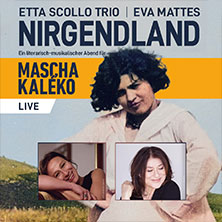 Etta Scollo Trio - mit Eva Mattes: Nirgendland 2026 28.03.2026 Kultur- und Kongresszentrum Liederhalle Stuttgart